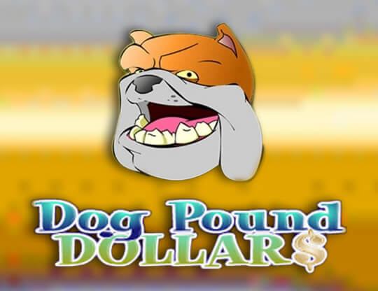 Dog Pound Dollars